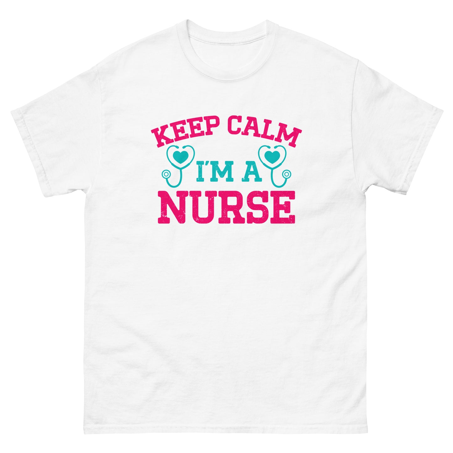 Keep Calm I'm A Nurse Tshirt