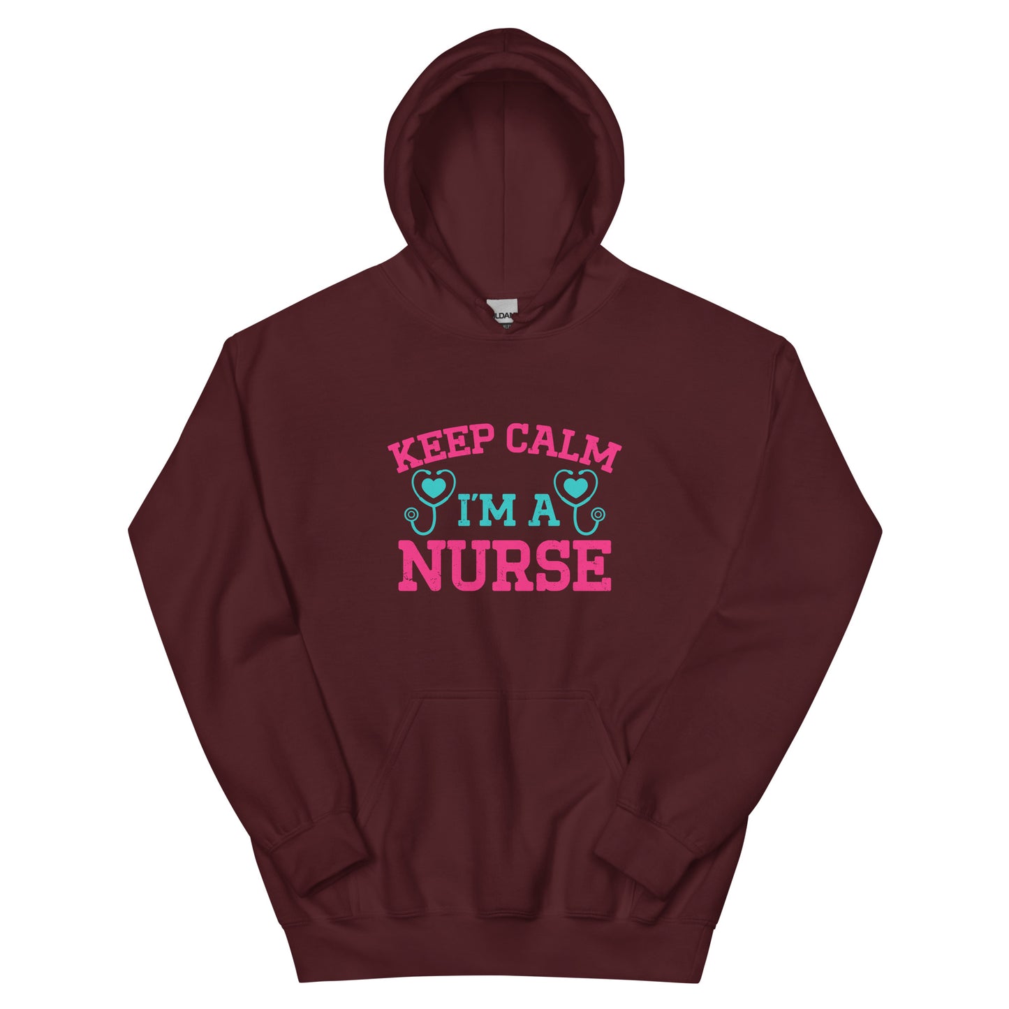 Keep Calm I'm A Nurse Unisex Hoodie