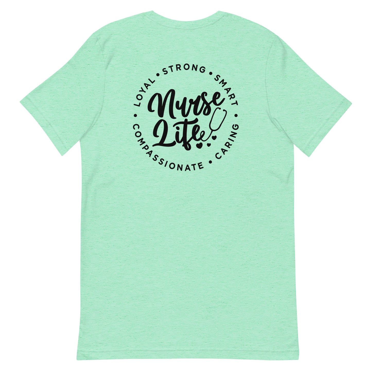 Nurse Life Unisex t-shirt