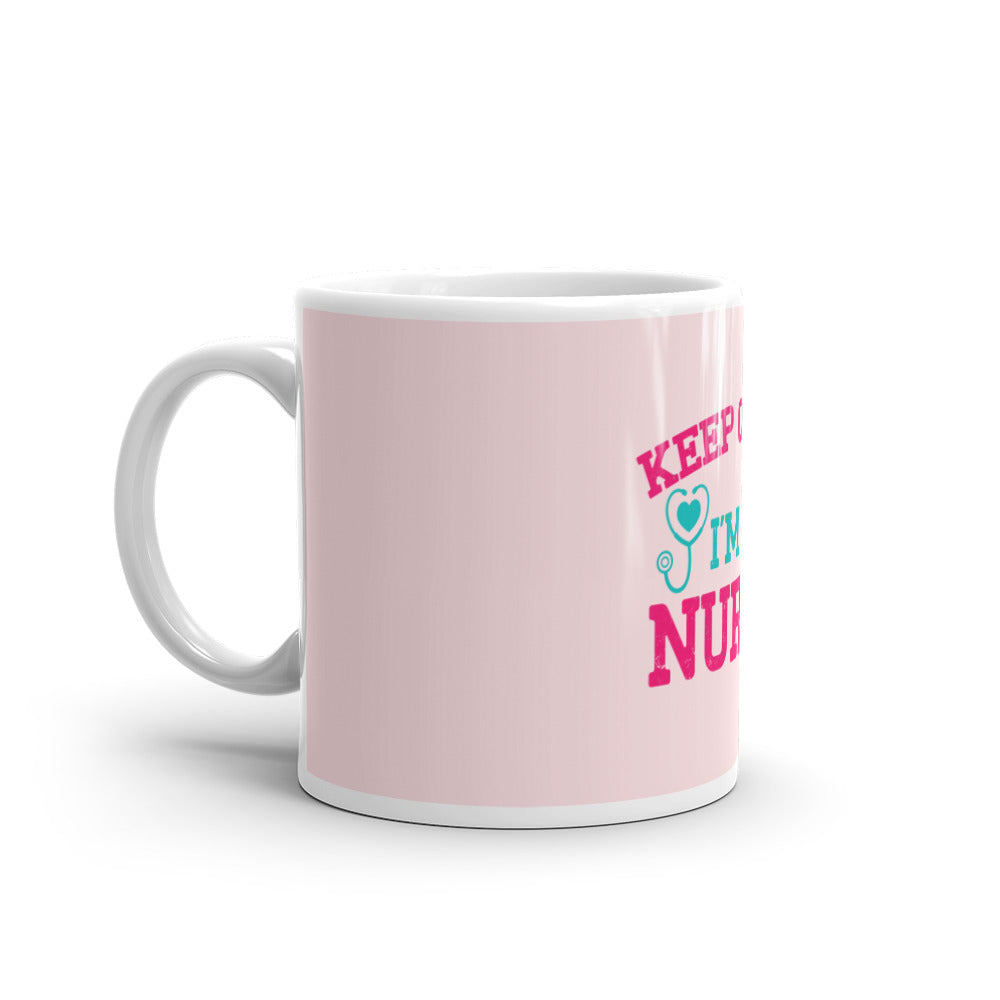 Keep Calm I'm A Nurse Pink glossy mug